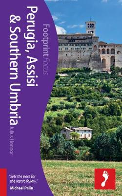 Cover of Perugia, Assisi & Southern Umbria Footprint Focus Guide