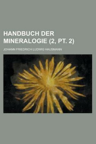 Cover of Handbuch Der Mineralogie (2, PT. 2)