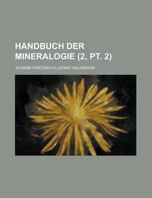 Book cover for Handbuch Der Mineralogie (2, PT. 2)