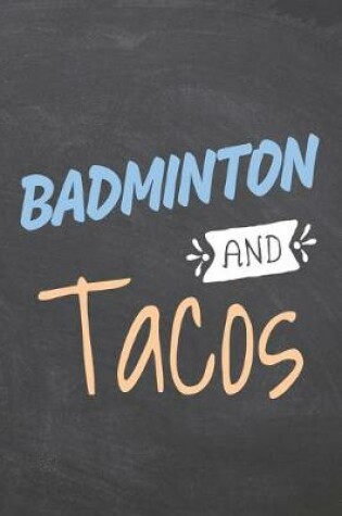 Cover of Badminton and Tacos