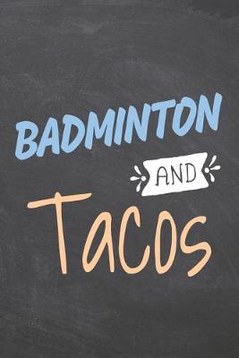 Book cover for Badminton and Tacos