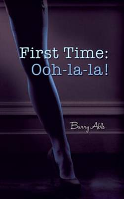 Book cover for First Time: Ooh-la-la!