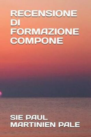 Cover of Recensione Di Formazione Compone