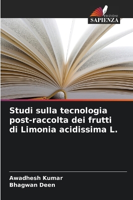 Book cover for Studi sulla tecnologia post-raccolta dei frutti di Limonia acidissima L.