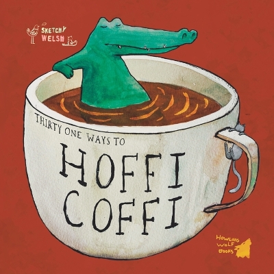 Book cover for 31 Ways to Hoffi Coffi