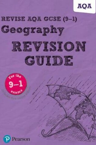 Cover of Revise AQA GCSE Geography Revision Guide