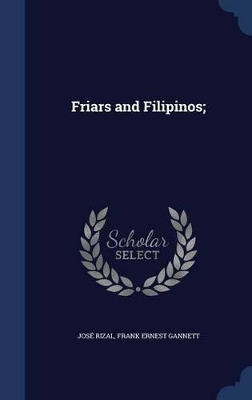 Book cover for Friars and Filipinos;