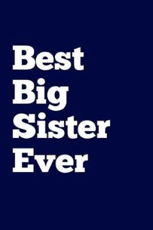 Cover of Best Big Sister Ever