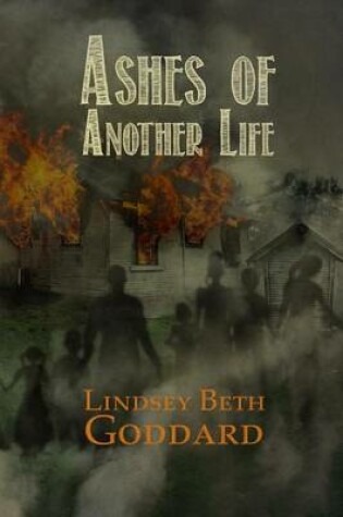 Cover of Ashes of Another Life