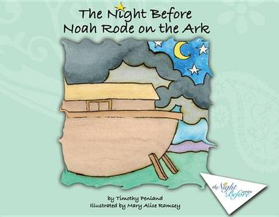 Cover of The Night Before Noah Rode on the Ark