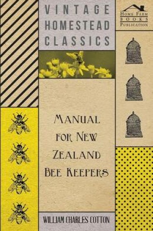 Cover of Manual For New Zealand Bee Keepers