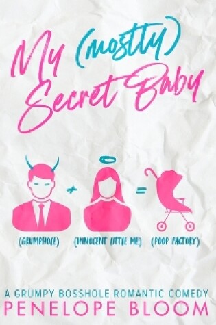 Cover of My (Mostly) Secret Baby