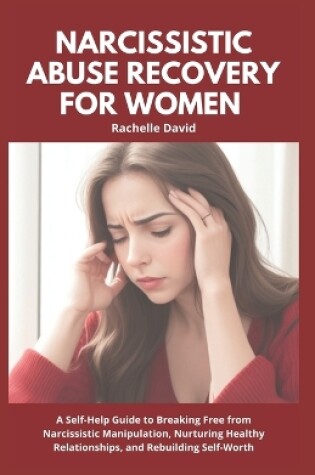 Cover of Narcissistic Abuse Recovery for Women