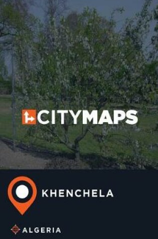 Cover of City Maps Khenchela Algeria