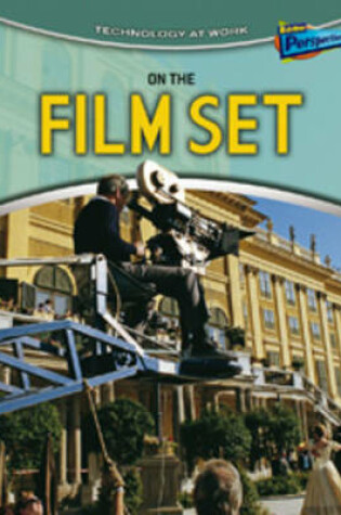 Cover of On the Film Set