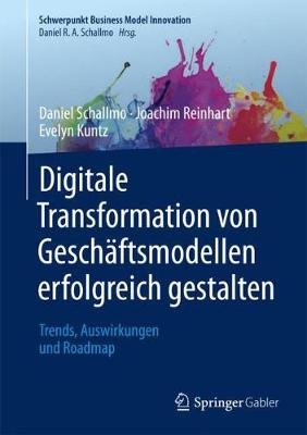 Book cover for Digitale Transformation von Geschäftsmodellen erfolgreich gestalten