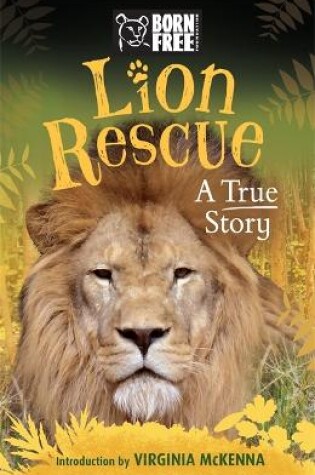 Cover of Born Free: Lion Rescue