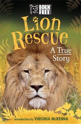 Cover of Born Free: Lion Rescue