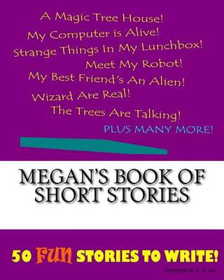 Book cover for Megan's Book Of Short Stories