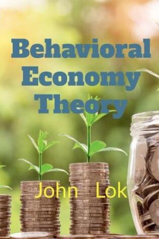 Cover of Behavioral Economy Theory Research
