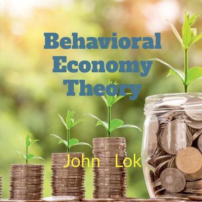 Book cover for Behavioral Economy Theory Research