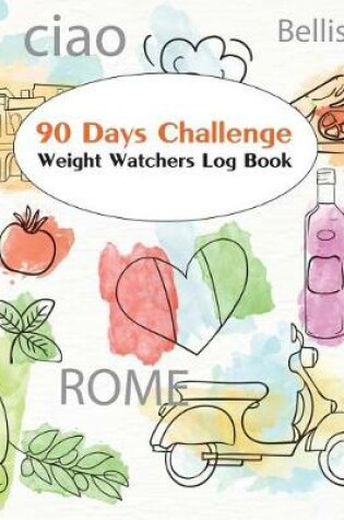 Cover of Weight Watchers Log Book