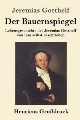 Cover of Der Bauernspiegel (Großdruck)