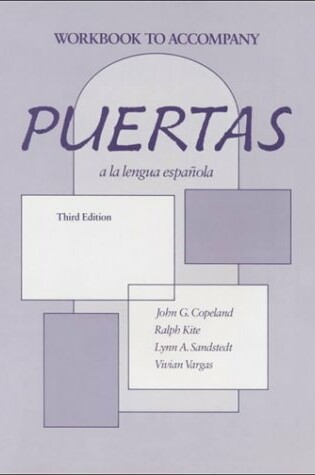 Cover of Puertas a La Lengua Espanola: an Introductory Course: Workbook