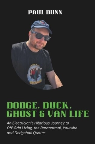 Cover of Dodge, Duck, Ghost & Van Life