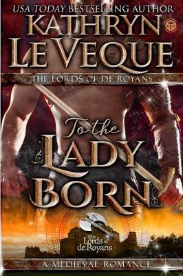 Book cover for To The Lady Born