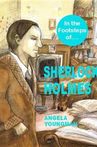 Cover of In the Footsteps of Sherlock Holmes