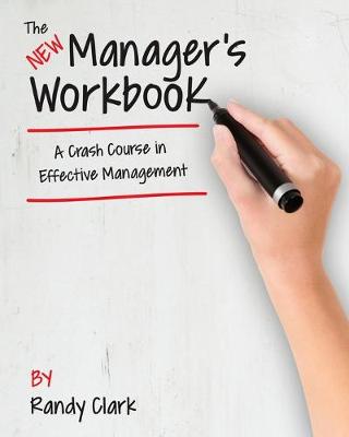 Book cover for The New Manager's Workbook
