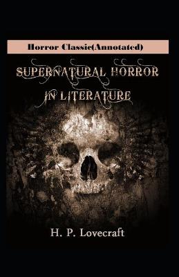 Book cover for Supernatural Horror in Literature-Original Edition(Annotated)