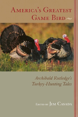 Book cover for America's Greatest Game Bird