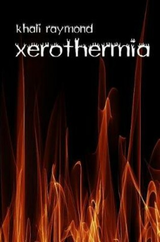 Cover of Xerothermia
