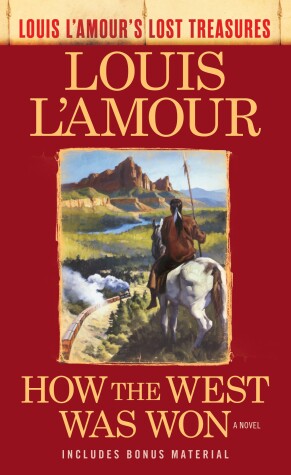 Cover of How the West Was Won (Louis L'Amour's Lost Treasures)