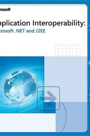 Cover of Application Interoperability: Microsoft(r) .Net and J2ee
