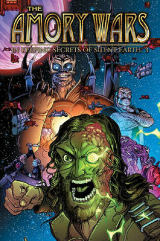 Cover of Amory Wars: In Keeping Secrets of Silent Earth: 3 Ultimate Edition