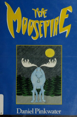 Cover of The Moosepire