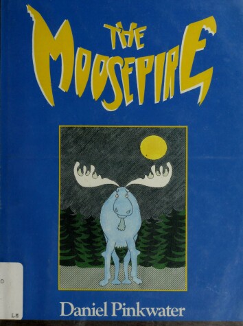 Book cover for The Moosepire