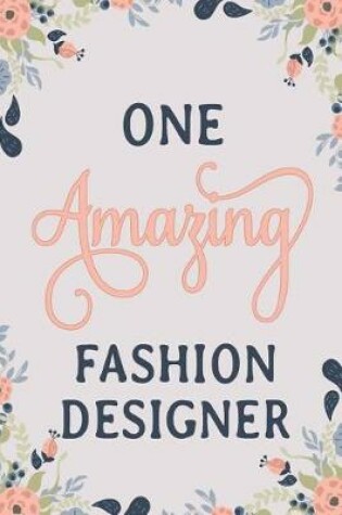 Cover of One Amazing Fashion Designer
