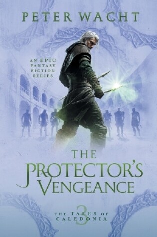 The Protector's Vengeance