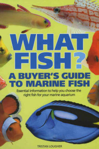 Cover of What Fish?