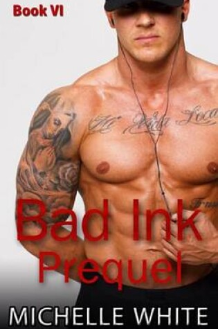 Cover of Bad Ink Prequel