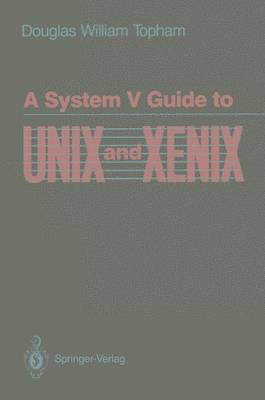 Cover of A System V Guide to Unix and Xenix