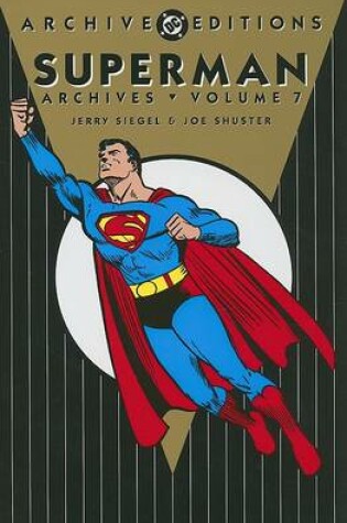 Cover of Superman Archives HC Vol 07