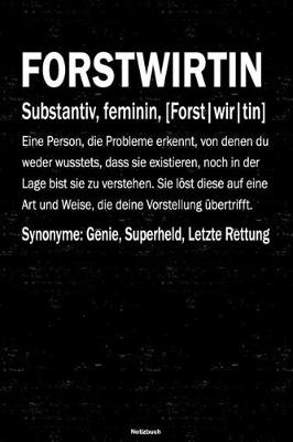 Book cover for Forstwirtin Notizbuch