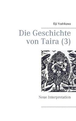 Book cover for Die Geschichte von Taira (3)