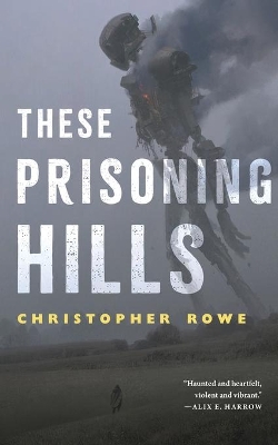 Book cover for These Prisoning Hills