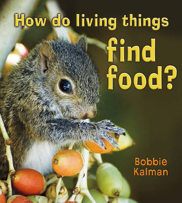 Book cover for How do living things find food?